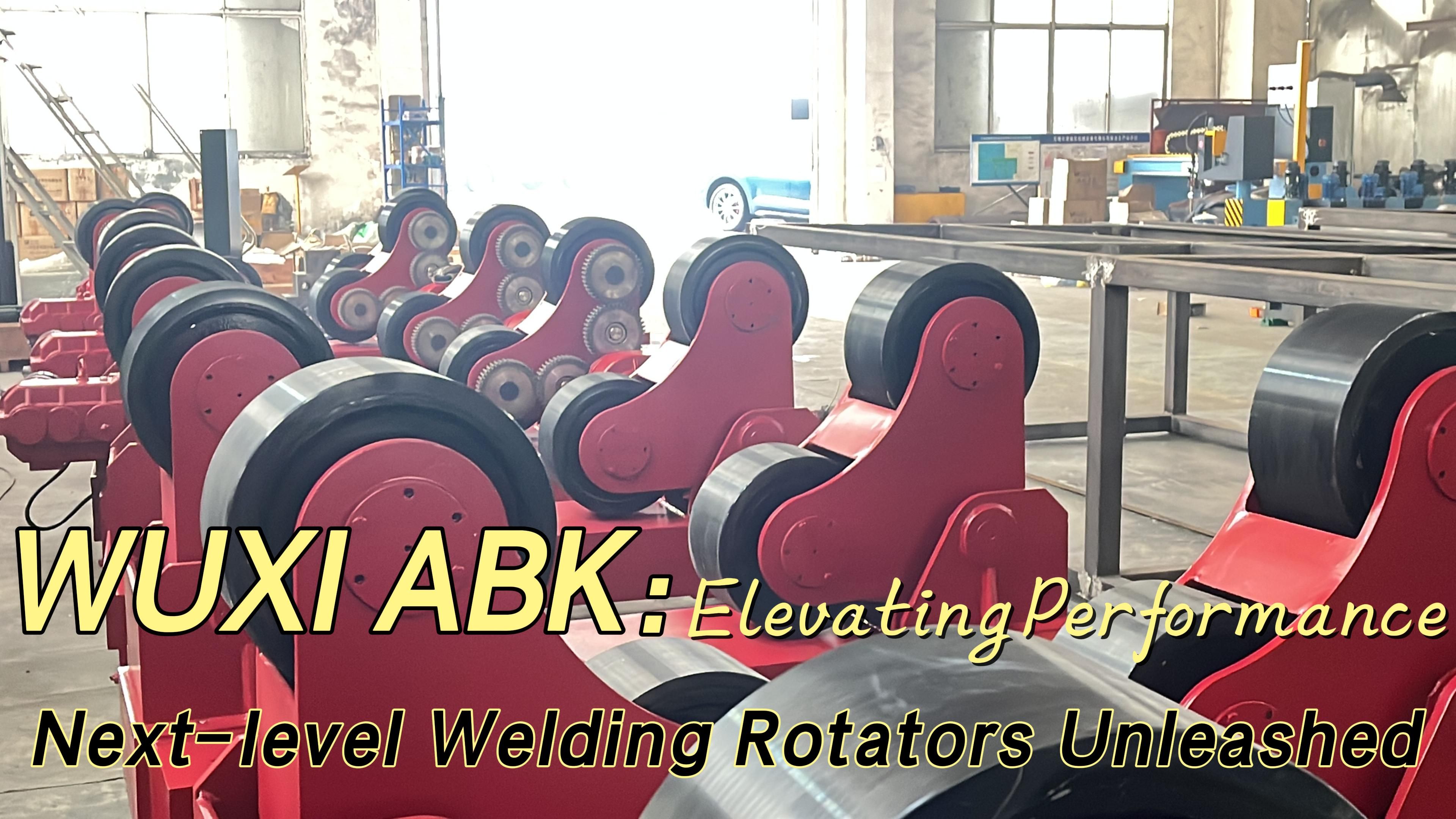 Revolutionizing Welding Efficiency: Exploring Cutting-Edge Solutions with Rotators